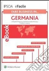 Fare business in ... Germania. E-book. Formato PDF ebook di di Najdat Al Najjari by Glawbe Associated Attorneys