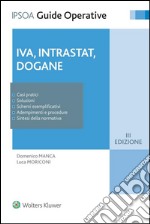 Iva, Intrast e dogane. E-book. Formato EPUB ebook