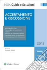 Accertamento e riscossione. E-book. Formato EPUB ebook