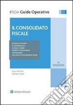 Il consolidato fiscale. E-book. Formato PDF ebook