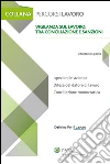 Vigilanza sul lavoro: tra conciliazione e sanzioni. E-book. Formato EPUB ebook