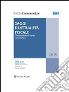 Saggi di attualità fiscale. Giurisprudenza di merito commentata. E-book. Formato PDF ebook