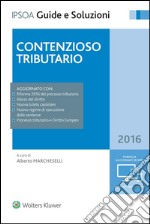 Contenzioso tributario 2016. E-book. Formato EPUB ebook