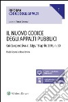 Il nuovo Codice degli appalti pubbliciGuida operativa al D.lgs. 18 aprile 2016, n. 50. E-book. Formato EPUB ebook di Paola Cosmai