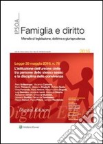 Legge 20 maggio 2016, n. 76. L'istituzione dell'unione civile tra persone dello stesso sesso e la disciplina delle convivenze. E-book. Formato PDF ebook