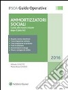 Ammortizzatori socialiGuida alle nuove misure dopo il Job Act. E-book. Formato PDF ebook di Alfredo Casotti