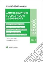 Ammortizzatori sociali: nuovi adempimenti. E-book. Formato PDF ebook