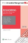 Reshoring: come e perché far rientrare la produzione in Italia. E-book. Formato EPUB ebook