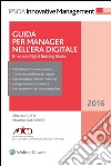 Guida per Manager nell'era digitaleIl metodo Digital Building Blocks. E-book. Formato EPUB ebook