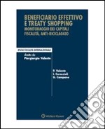 Beneficiario effettivo e treaty shoppingMonitoraggio dei capitali, fiscalità, antiriciclaggio. E-book. Formato PDF ebook