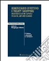 Beneficiario effettivo e treaty shoppingMonitoraggio dei capitali, fiscalità, antiriciclaggio. E-book. Formato PDF ebook