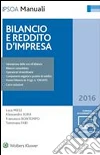 Bilancio e reddito d'impresa . E-book. Formato PDF ebook