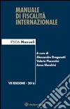 Manuale di fiscalità internazionale. E-book. Formato PDF ebook