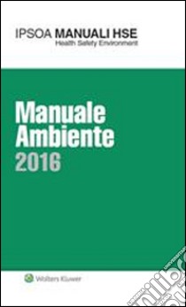 Manuale ambiente 2016. E-book. Formato PDF ebook di C. Bilanzone