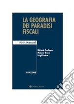 La geografia dei paradisi fiscali. E-book. Formato PDF