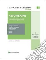 AssunzioneJobs Act, decontribuzione, contratti e semplificazioni. E-book. Formato PDF ebook