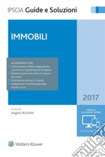 Immobili. E-book. Formato EPUB ebook di Angelo Busani