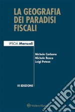 La geografia dei paradisi fiscali. E-book. Formato EPUB ebook