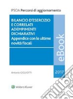 Bilancio d'esercizio e correlati adempimenti dichiarativi. E-book. Formato PDF ebook