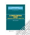 LA TARIFFA PUNTUALE RIFIUTI Servizio rifiuti: dalla tassa al corrispettivo. E-book. Formato PDF ebook di Alberto Pierobon