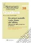 La prassi notarile come fonte del diritto. E-book. Formato PDF ebook