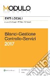 Modulo Enti locali Bilanci - Gestione - Controllo - Servizi. E-book. Formato EPUB ebook di Antonino Borghi