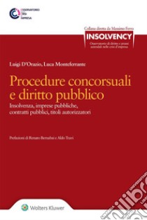 Procedure concorsuali e diritto pubblico. E-book. Formato EPUB ebook di Luigi D'Orazio