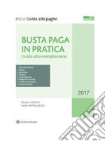 Busta paga in pratica. E-book. Formato PDF ebook