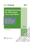 Amministrazione del personaleLavoro e previdenza. E-book. Formato PDF ebook di Pieluigi Rausei