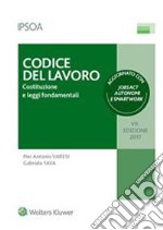 Codice del lavoroCostituzione e leggi fondamentali. E-book. Formato PDF ebook