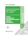 Esame di abilitazione per Consulenti del lavoro. E-book. Formato PDF ebook