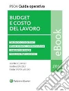 Budget e costo del lavoro. E-book. Formato PDF ebook di Dimitri Cerioli