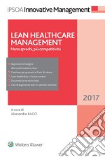 Lean Healthcare ManagementMeno sprechi, più competitività. E-book. Formato EPUB ebook