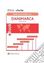 Investire in…Danimarca. E-book. Formato PDF ebook