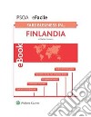 Investire in…Finlandia. E-book. Formato PDF ebook di Martino Conserva