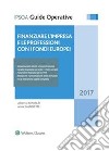 Finanziare l'impresa e le professioni con i fondi europei. E-book. Formato PDF ebook