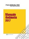 Manuale Ambiente 2017. E-book. Formato PDF ebook