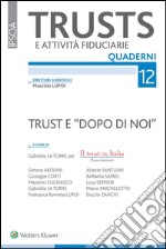 Trust e “Dopo di Noi”. E-book. Formato EPUB ebook