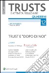 Trust e “Dopo di Noi”. E-book. Formato EPUB ebook di Gabriella La Torre