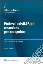 Professionisti & studi, associarsi per competere. E-book. Formato EPUB