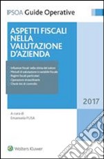 Aspetti fiscali nella valutazione d'azienda. E-book. Formato PDF ebook