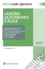 Lavoro autonomo e agile. E-book. Formato PDF