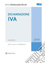 Dichiarazione IVA 2018. E-book. Formato PDF