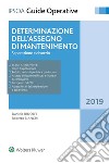 Determinazione dell'assegno di mantenimento. E-book. Formato EPUB ebook di Roberto Bianchi