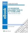 Le modifiche alla Direttiva Ce n. 112 del 2006. E-book. Formato PDF ebook di Paolo Centore