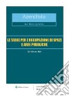 Le Tasse per l'Occupazione di Spazi ed Aree Pubbliche. E-book. Formato PDF ebook di Girolamo Ielo