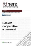 Società cooperative e consorzi. E-book. Formato EPUB ebook