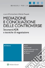 Mediazione e conciliazione delle controversie. E-book. Formato EPUB ebook