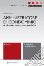 Amministratore di condomnio. E-book. Formato EPUB ebook