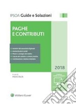 Paghe e contributi 2018. E-book. Formato PDF ebook